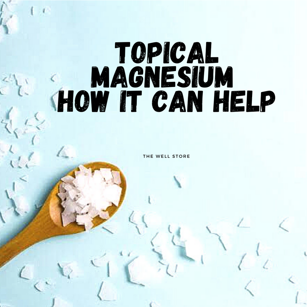 What You Need To Know - Topical Magnesium How It Can Benefit Your Body